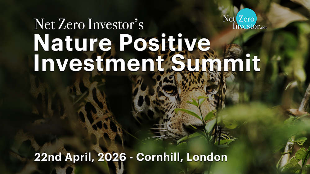 Positive Invester Nature Positive Investment Summit 2026 - Net Zero Investor